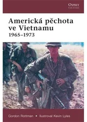 Kniha Americká pěchota ve Vietnamu 1965-1973