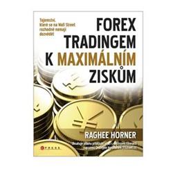 Kniha ForeX tradingem k maximálním ziskům