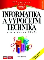 Kniha Informatika a výpočetní technika pro SŠ