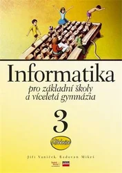 Kniha Informatika pro základní školy a víceletá gymnázia 3. díl