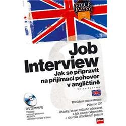 Kniha Job Interview Jak se připravit na přijímací pohovor v angličtině