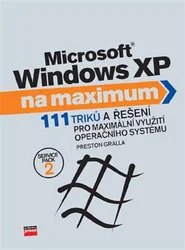 Kniha Microsoft Windows XP na maximum