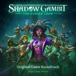 Shadow Gambit The Cursed Crew Original Soundtrack